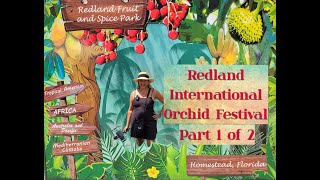 Redland International Orchid Festival 2024 Part 1 [upl. by Egres]