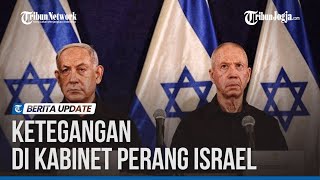 KABINET PERANG ISRAEL TERPECAH BELAH MENHAN WALKOUT DARI RAPAT [upl. by Osmen]