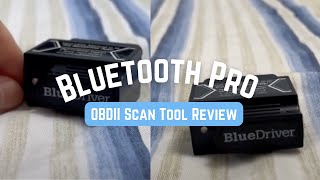 BlueDriver Bluetooth Pro OBDII Scan Tool for iPhone amp Android Review [upl. by Letizia150]