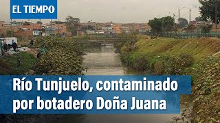 Confirman contaminación en el Río Tunjuelo por lixiviados del botadero de Doña Juana  El Tiempo [upl. by Annayr]