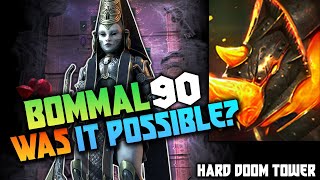 CONELLIA VS BOMMAL 90 HARD DOOM TOWER  WAS IT POSSIBLE   Raid Shadow legends [upl. by Atterrol]