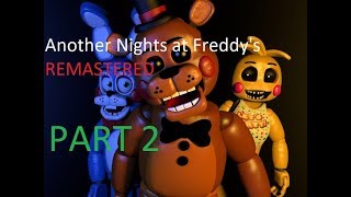 TERRIFYING LAUGH  Another Nights at Freddys Remastered  part 2 [upl. by Neral146]