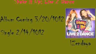 Shake it Up Live 2 Dance [upl. by Nikita]