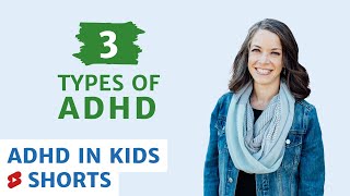 Recognizing ADHD in Kids The 3 Types of ADHD Shorts [upl. by Tereb]