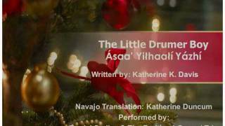 Little Drummer Boy Navajo Lyrics [upl. by Navaj]