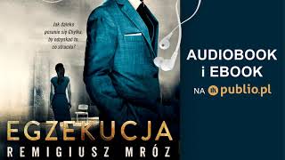 Egzekucja Remigiusz Mróz Audiobook PL [upl. by Pedersen]