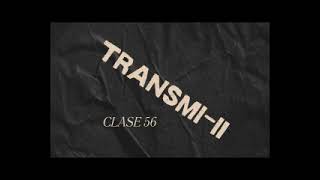 Clase 56 TransmiII [upl. by Gracie]