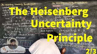 L212 The Heisenberg uncertainty principle step by step derivation [upl. by Bluefarb]