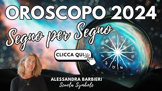 OROSCOPO 2024  SEGNO PER SEGNO [upl. by Amerak]