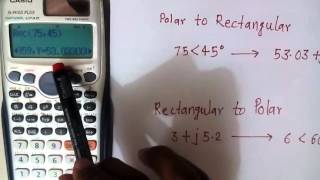 FX 991ES  Scientific Calculator Conversion of Rectangular to Polar amp Polar to Rectangular [upl. by Jessabell]