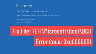 Fix File \EFI\Microsoft\Boot\BCD Error Code 0xc000000f Solved [upl. by Assiruam109]