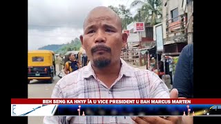 BEH SENG KA HNYF ÏA U VICE PRESIDENT U BAH MARCUS MARTEN [upl. by Elinet]