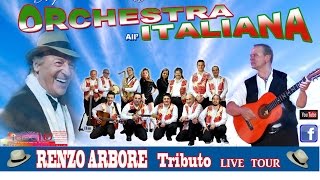 Musica NAPOLETANA Orchestra allitaliana Renzo Arbore tributo [upl. by Holden733]