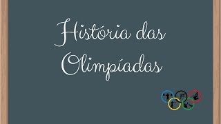 📌HISTÓRIA DAS OLIMPÍADAS resumo Prof Alda [upl. by Gabbey63]