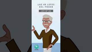 Las 48 leyes del poder  Ley 22 [upl. by Eriuqs]