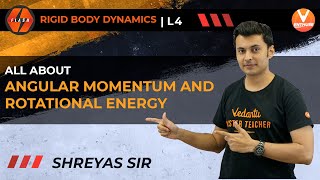 Rigid Body Dynamics L4  All About Angular Momentum amp Rotational Energy  JEE 2022  V JEE Enthuse [upl. by Kitty]