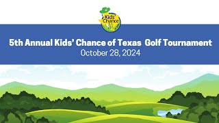 2024 5th Annual Kids Chance of Texas Golf Tournament [upl. by Fulvi72]