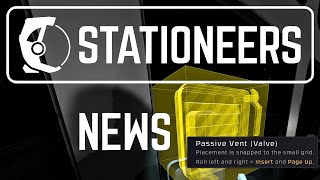 Stationeers News  Passive Vent Ventil  Pipe Cowl wurde umbenannt [upl. by Ardnod]