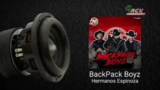 Backpack Boyz Hermanos Espinoza quotEPICENTERquot [upl. by Nibor142]