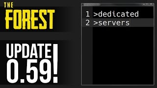 UPDATE v059 Dedicated Server Support The Forest [upl. by Dugaid]