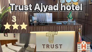 Trust Ajyad Hotel Makkah  Ajyad Road Hotels [upl. by Neiht]