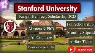 Stanford University Knight Hennessy scholarship 2025  fully funded All Countries [upl. by Nailimixam663]