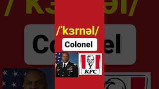 How to pronounce the word  Colonel [upl. by Agripina]