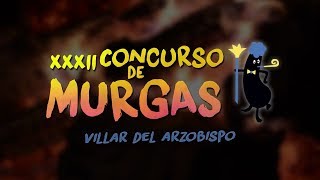 XXXII Concurso de Murgas Carnaval de Villar 2018 [upl. by Idalla]