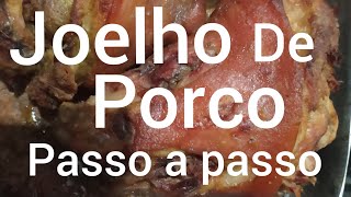 joelho de porco assado passo a passo [upl. by Adia]