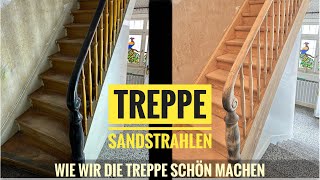 Holztreppe in einem Tag abschleifen Treppe abschleifen Treppe Sandstrahlen [upl. by Naxor724]