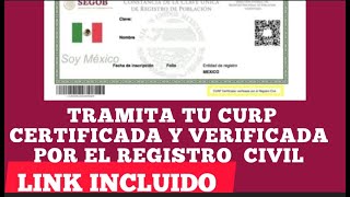 CURP CERTIFICADA Y VERIFICADA POR EL REGISTRO CIVIL LINK INCLUIDO [upl. by Sivar]