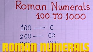 ROMAN NUMERALS 100 TO 1000  Roman numbers 100 to 1000  Roman numerals 100 se 1000 [upl. by Hoon]