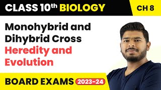 Monohybrid and Dihybrid Cross  Heredity and Evolution  Class 10 Science Chapter 8 [upl. by Ilana]