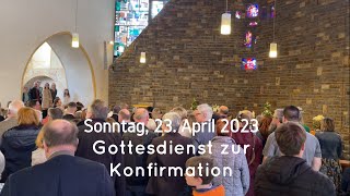 Konfirmation am 23042023 [upl. by Anwahsad]