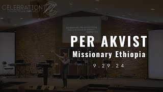 Ethiopia Mission Per Akvist  Celebration Bakersfield [upl. by Ekusoyr]