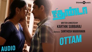 Ottam Official Full Song  Jigarthanda [upl. by Phelia286]