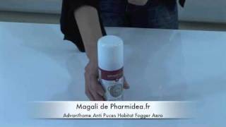 Advanthome Anti Puces Habitat Fogger Aero  Pharmideafr parapharmacie en ligne [upl. by Ping]