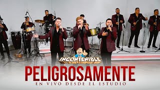 La Incontenible Banda AS  Peligrosamente Video En Vivo [upl. by Mahala]