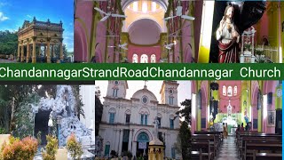 Chandannagar Strand Road ll Chandannagar Church llOne day Tour Historical Place [upl. by Lazos]