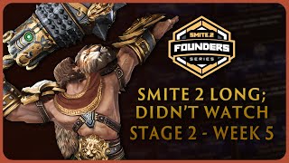 SMITE 2 LongDidnt Watch  Stage 2  Week 5 Swiss Bracket [upl. by Mallissa]