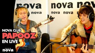 PAPOOZ  En Live dans le Nova Club  Novafr [upl. by Lenneuq]