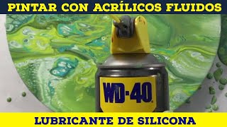 WD40 ADITIVOS PARA EL POURING ACRÍLICO FLUIDO [upl. by Mellman97]