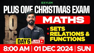 Plus One Christmas Exam Maths  Sets Relations And Functions  Xylem Plus One [upl. by Legnaleugim669]