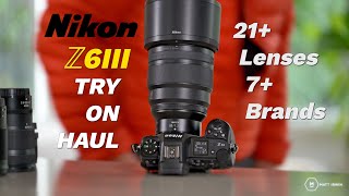 Z6III TRY ON  Over 21 Lenses Nikon Sony Laowa Viltrox Pergear amp MORE   Matt Irwin [upl. by Medina]