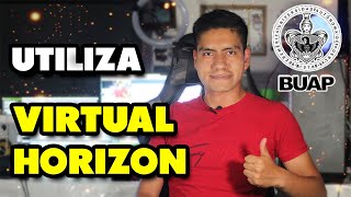 ✅¿CÓMO UTILIZAR VIRTUAL HORIZON BUAP PARA TUS CURSOS DE ADMISIÓN BUAP  TUTORIAL 2022  TORETO1309 [upl. by Couq]