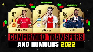 FIFA 22  NEW CONFIRMED TRANSFERS amp RUMOURS 🤪🔥 ft Suarez Dembele Tielemans etc [upl. by Urdna779]