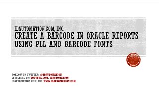 How to Create a Barcode in Oracle Reports [upl. by Aynahs]