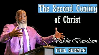 Voddie Baucham  The Second Coming of Christ [upl. by Ephraim]