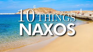 Top 10 Things to Do in Naxos Greece [upl. by Stroud813]