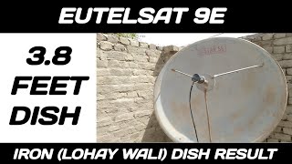 Eutelsat 9e satellite with 38 feet Iron dish antenna Ab Lohay wali dish pe 9e ko track karo [upl. by Sollows]